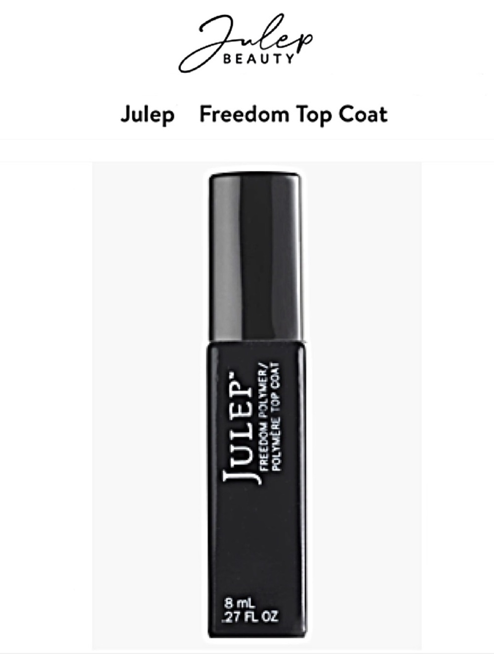 Julep TOP COAT Freedom Polymer Top Coat Nail Care Gel Manicure